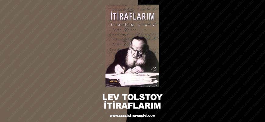 Lev Tolstoy – İtiraflarım