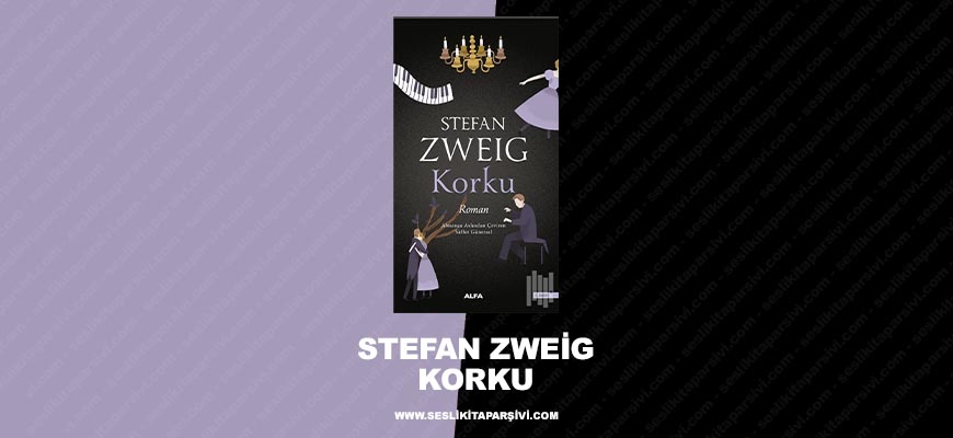 Stefan Zweig – Korku