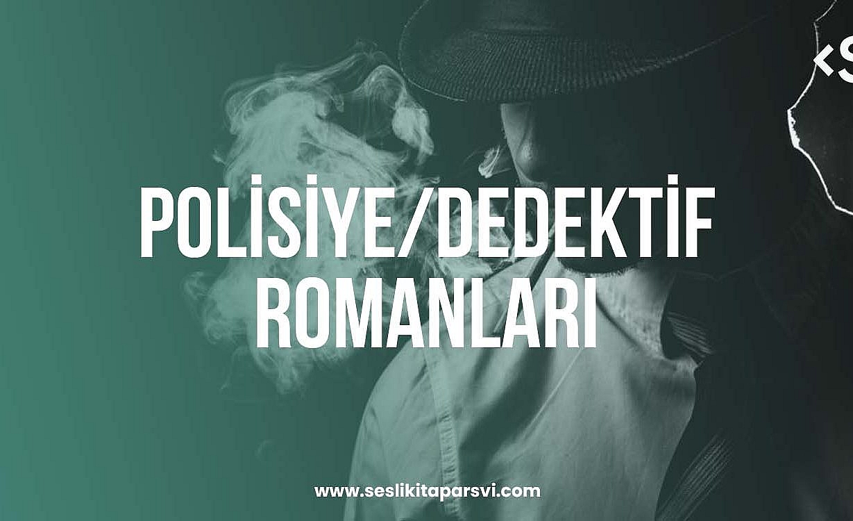 En İyi 10 Polisiye – Dedektif Romanı