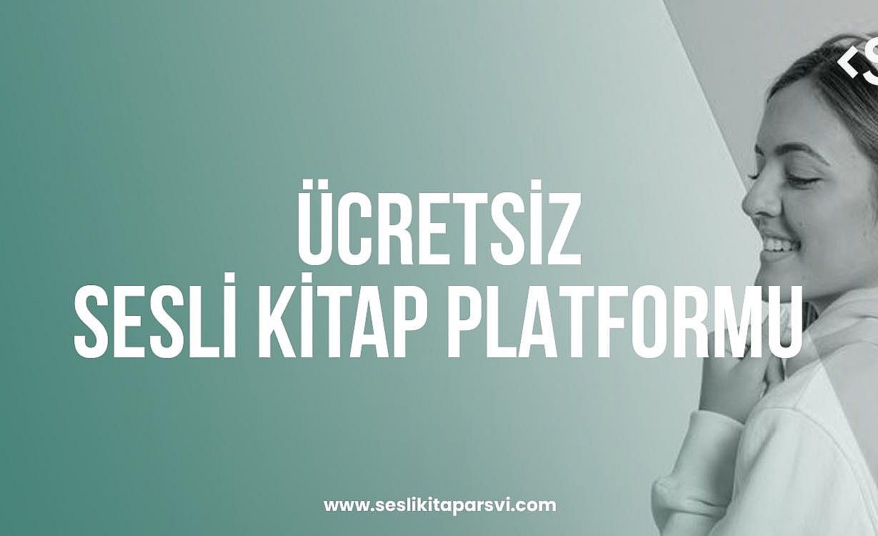 Ücretsiz Sesli Kitap Platformu