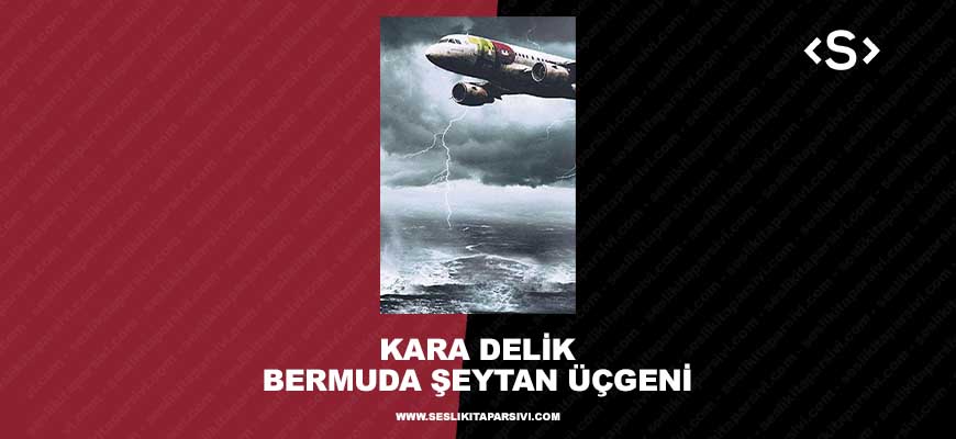 Bermuda Şeytan Üçgeni (Sesli Kitap)