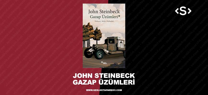 John Steinbeck – Gazap Üzümleri