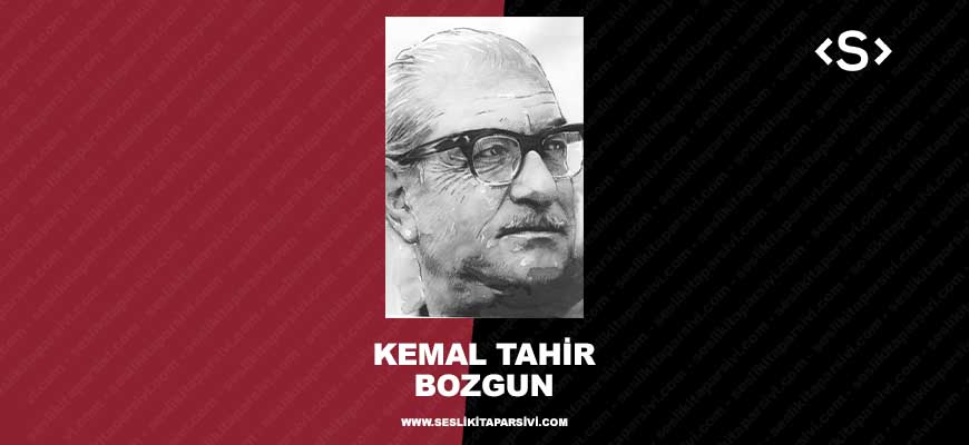 Kemal Tahir – Bozgun