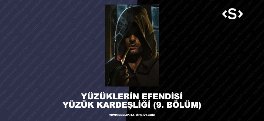 Yüzüklerin Efendisi – Yüzük Kardeşliği – (9. Bölüm) – Sıçrayan Midilli Hanında