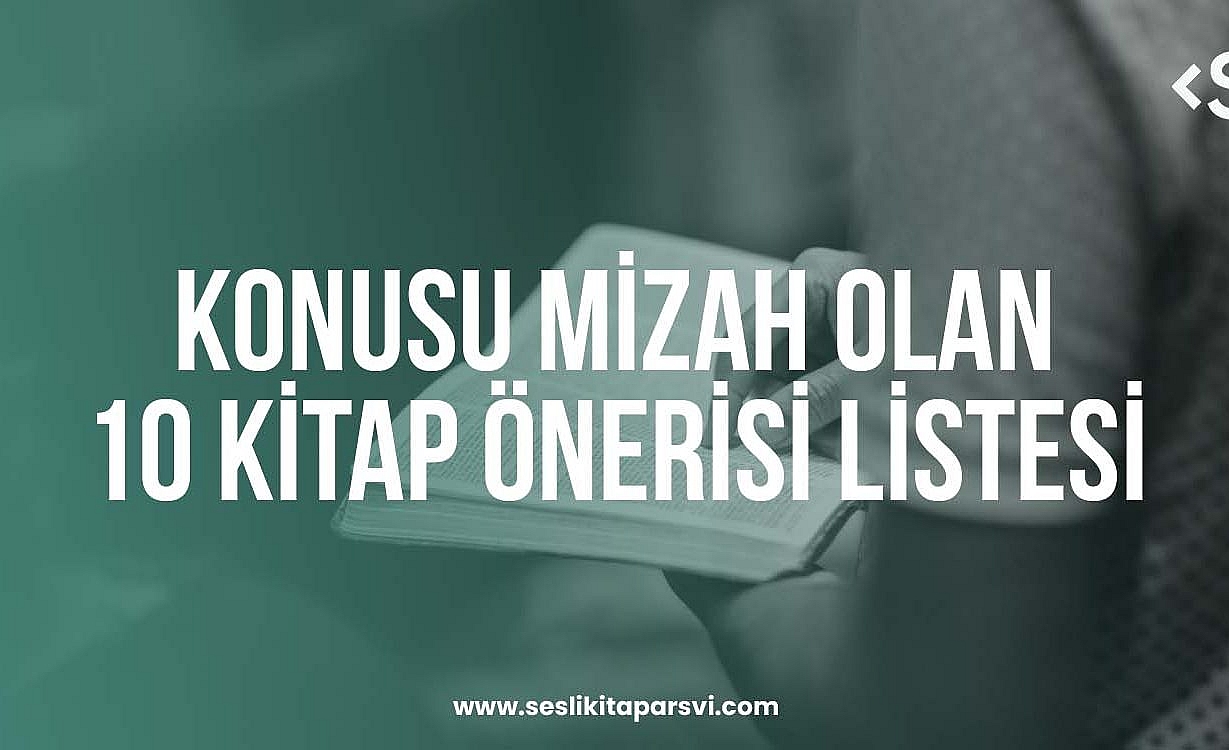 Konusu Mizah Olan 10 Kitap Önerisi