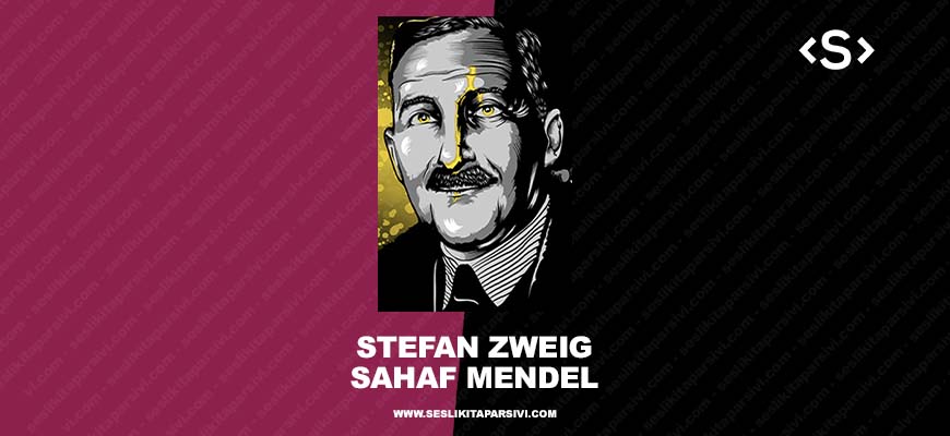 Stefan Zweig – Sahaf Mendel (Kitap Yorumu Ve Tanıtımı)