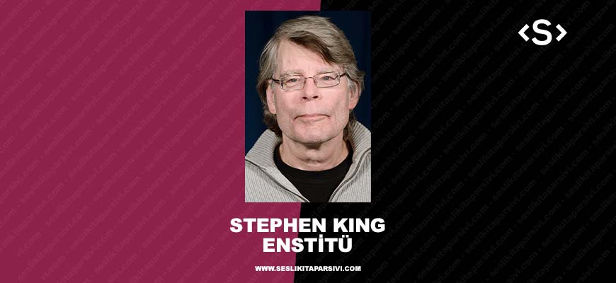 Stephen King – Enstitü